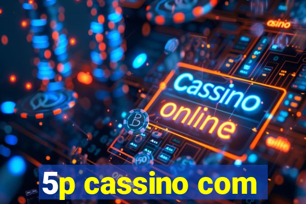 5p cassino com